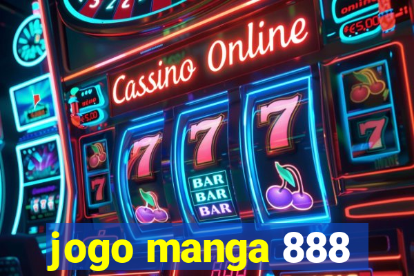 jogo manga 888